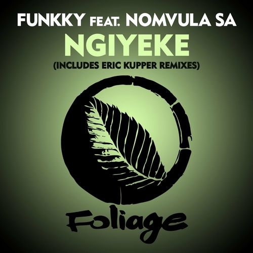 Funkky - Ngiyeke [FN081DL]